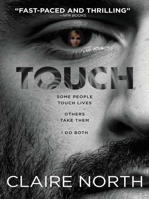 Title details for Touch by Claire North - Available